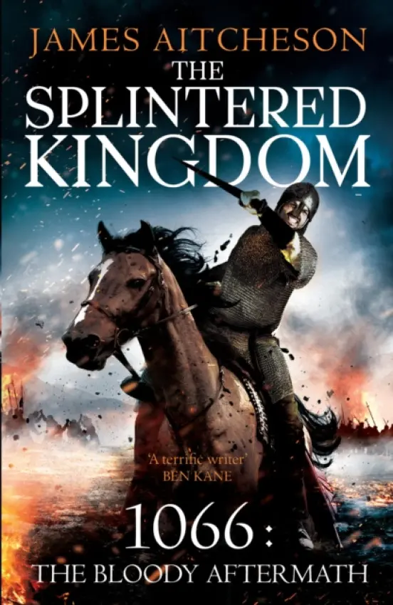Splintered Kingdom - Aitcheson, James