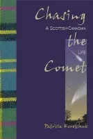 Chasing the Comet - Koretchuk, Patricia