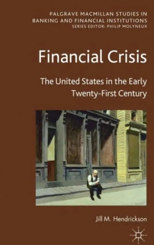 Financial Crisis - Hendrickson, J.