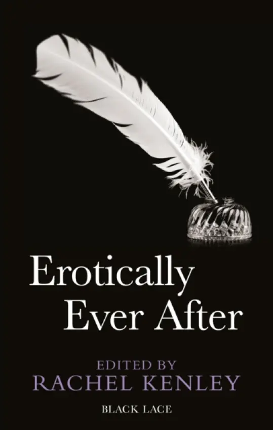 Erotically Ever After - Kenley, Rachel