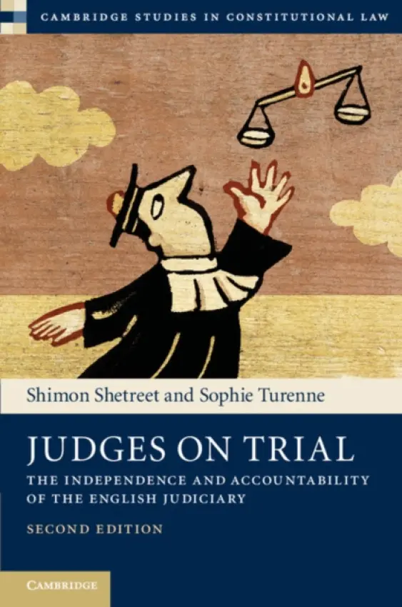 Judges on Trial - Shetreet, Shimon (Hebrew University of Jerusalem) a Turenne, Sophie (University of Cambridge)