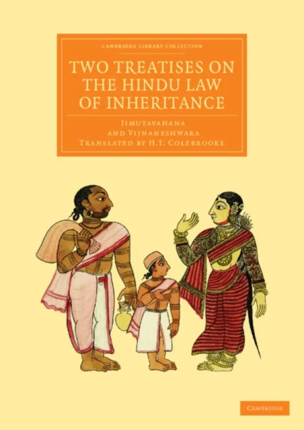 Two Treatises on the Hindu Law of Inheritance - Jimutavahana a Vijnaneshwara
