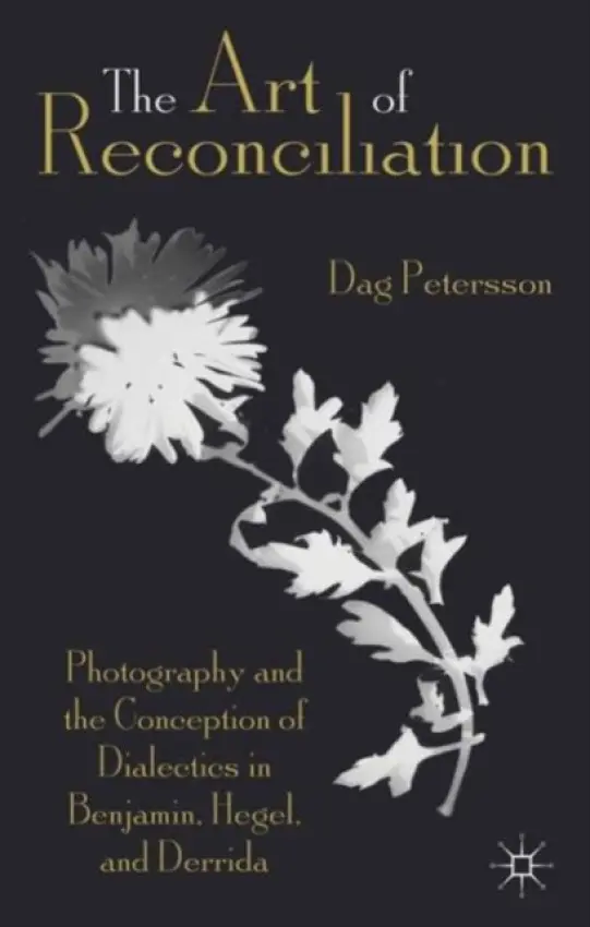 Art of Reconciliation - Petersson, D.
