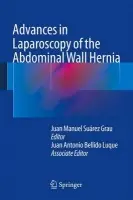 Advances in Laparoscopy of the Abdominal Wall Hernia