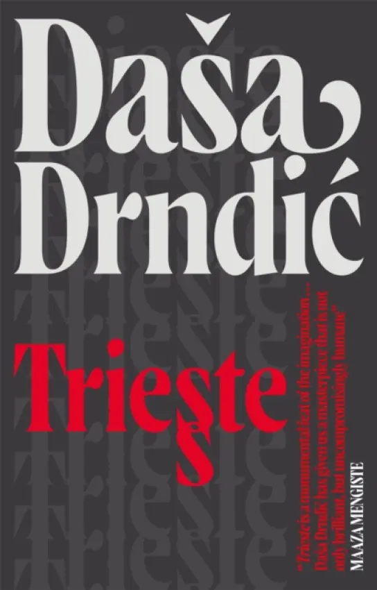 Trieste - DaÅ¡a Drndic