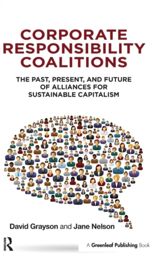 Corporate Responsibility Coalitions - Grayson, David a Nelson, Jane