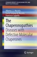 Chaperonopathies - Macario, Alberto J.L. a Conway de Macario, Everly a Cappello, Francesco