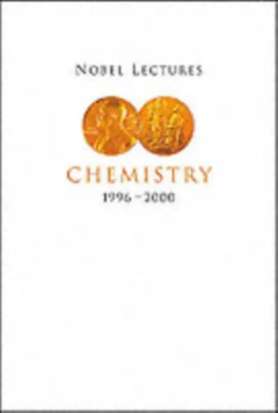 Nobel Lectures In Chemistry, Vol 8 (1996-2000) - Grenthe, Ingmar (Royal Inst Of Tech, Sweden)
