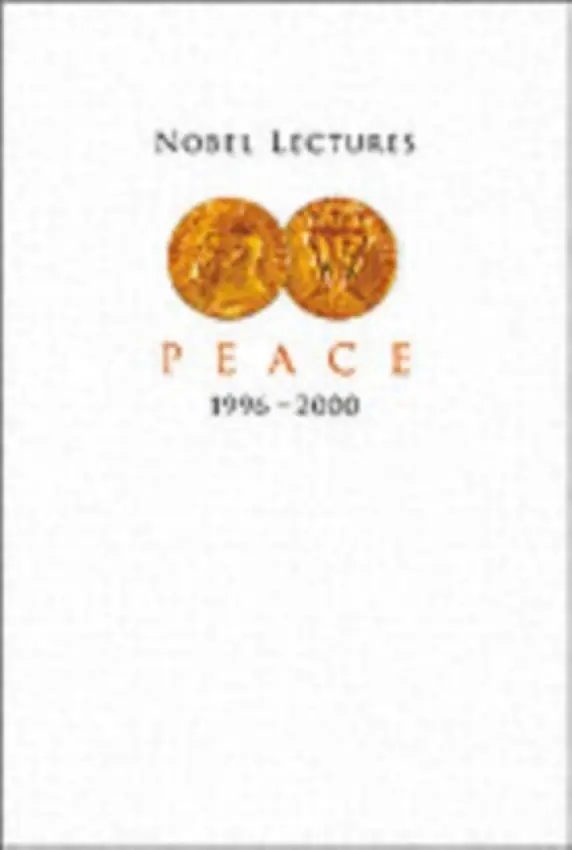 Nobel Lectures In Peace, Vol 7 (1996-2000) - Abrams, Irwin (Antioch Univ, Usa)