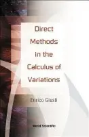 Direct Methods In The Calculus Of Variations - Giusti, Enrico (Univ Di Firenze, Italy)
