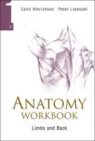 Anatomy Workbook (In 3 Volumes) - Lisowski, Frederick Peter (Univ Of Tasmania, Australia a Emeritus Professor, Univ Of Hong Kong) a Hinrichsen, Colin (Univ Of Tasmania, Australia)
