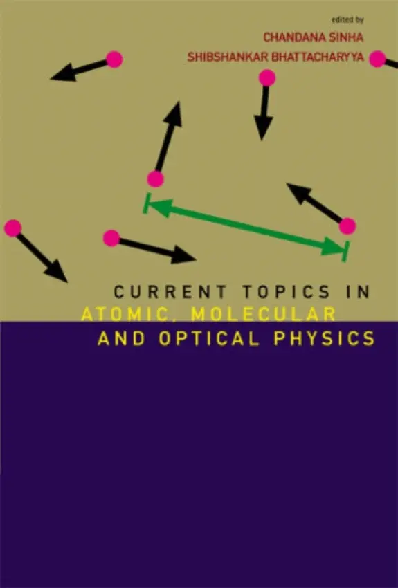 Current Topics In Atomic, Molecular And Optical Physics: Invited Lectures Of Tc-2005