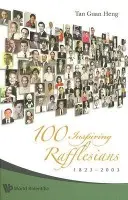 100 Inspiring Rafflesians, 1823-2003 - Tan, Guan Heng (-)