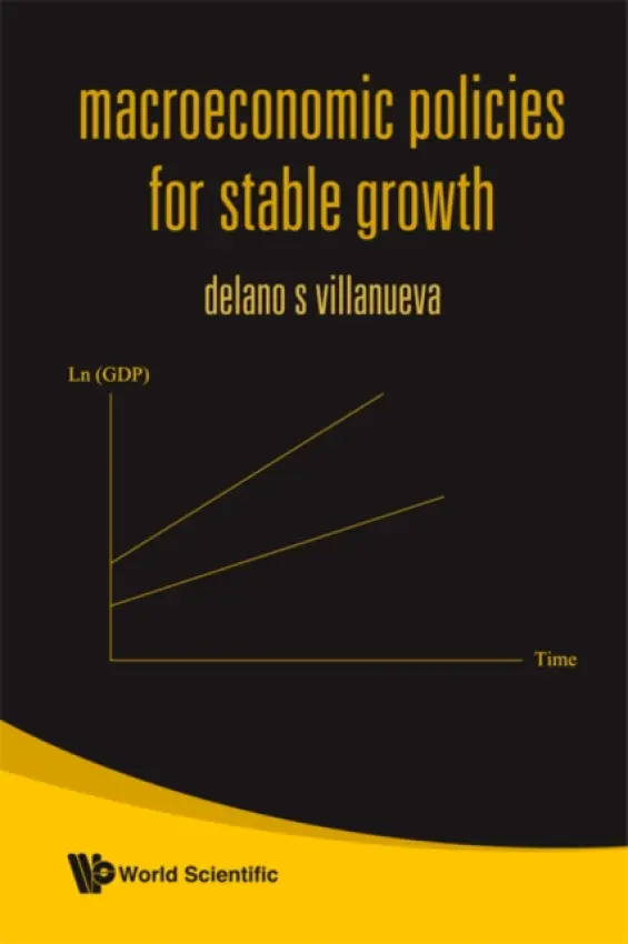 Macroeconomic Policies For Stable Growth - Villanueva, Delano S (Central Bank Of Philippines, Philippines)