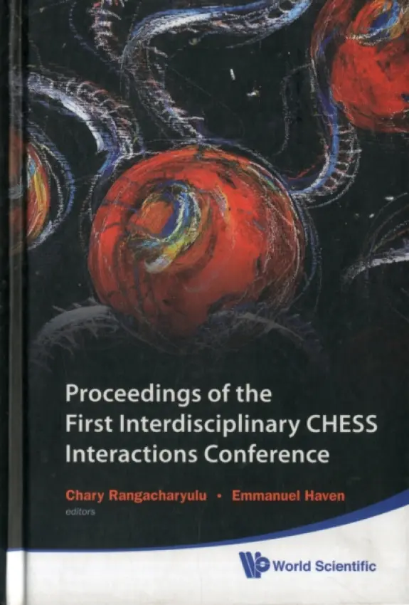 Proceedings Of The First Interdisciplinary Chess Interactions Conference