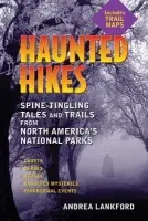 Haunted Hikes - Lankford, Andrea