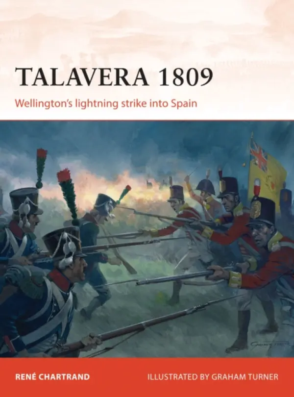 Talavera 1809 - Chartrand, Rene (Author)