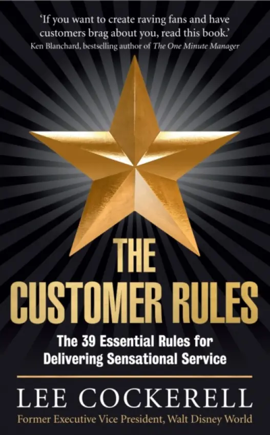 The Customer Rules - Lee Cockerell