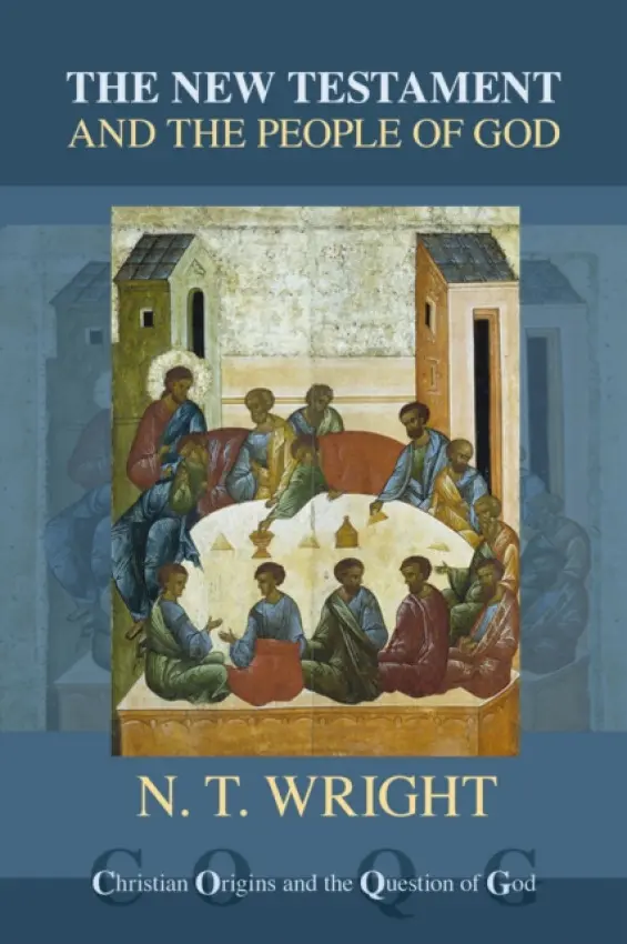 New Testament and the People of God - Wright, NT