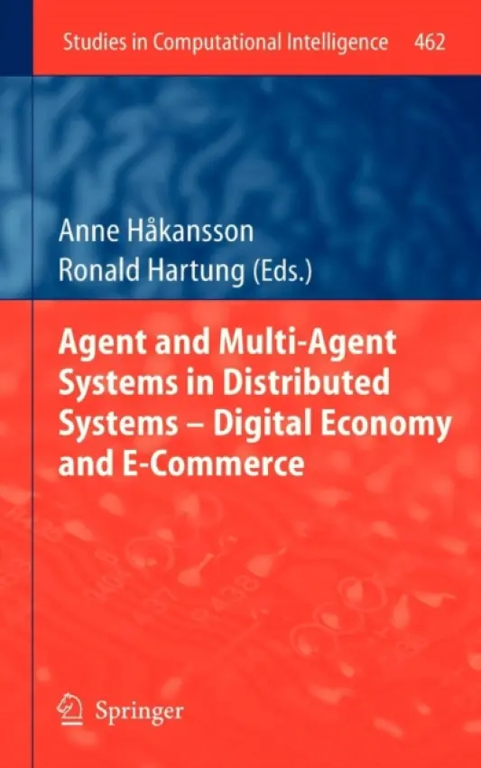 Agent and Multi-Agent Systems in Distributed Systems - Digital Economy and E-Commerce