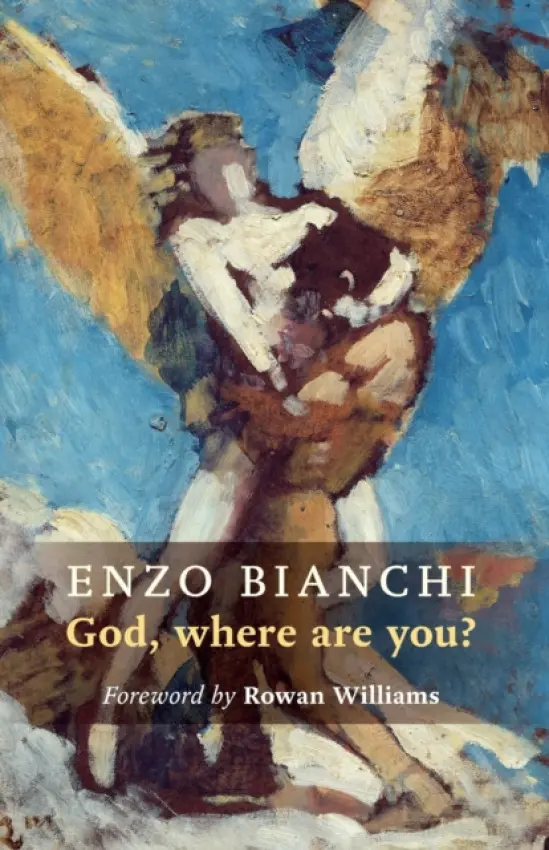 God Where Are You? - Bianchi, Enzo