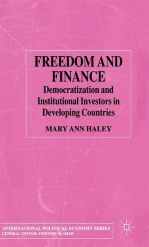 Freedom and Finance - Haley, M.