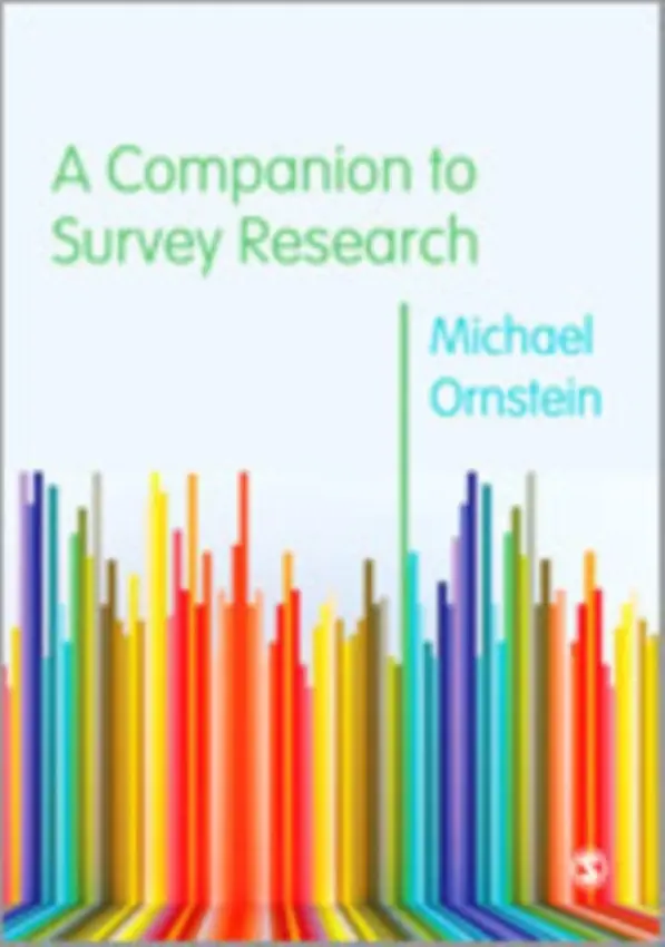 Companion to Survey Research - Ornstein, Michael D.
