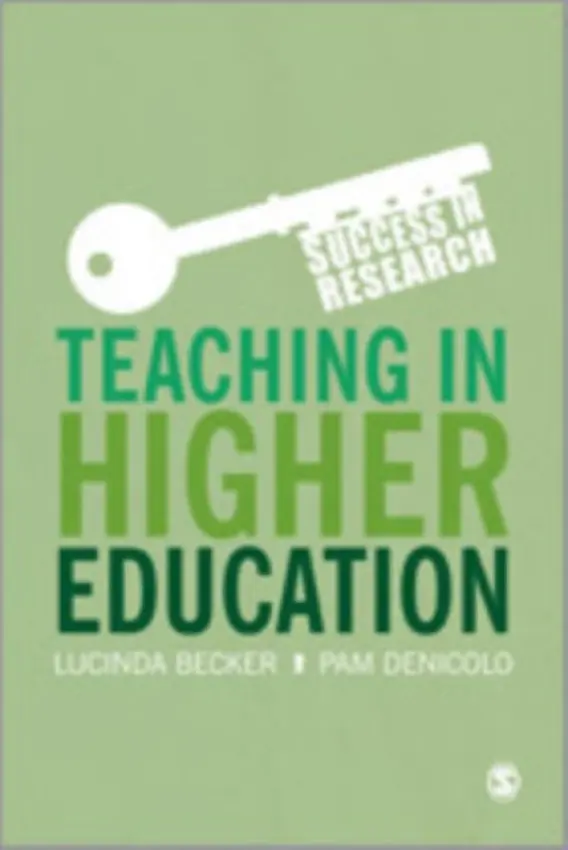 Teaching in Higher Education - Becker, Lucinda a Denicolo, Pam
