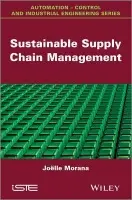 Sustainable Supply Chain Management - Morana, Joelle (University of Lyon, France)