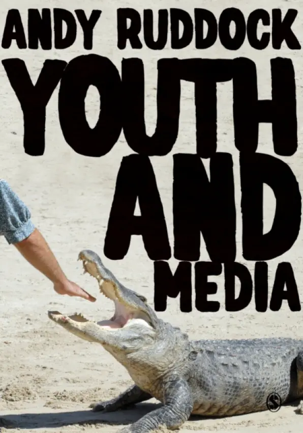 Youth and Media - Ruddock, Andy