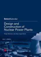 Design and Construction of Nuclear Power Plants - Meiswinkel, Rudiger a Meyer, Julian a Schnell, Jurgen