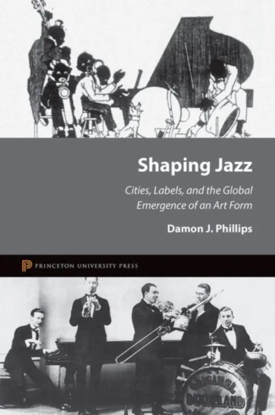 Shaping Jazz - Phillips, Damon J.