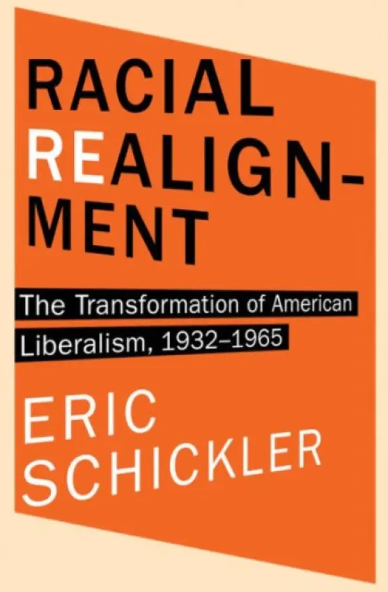 Racial Realignment - Schickler, Eric