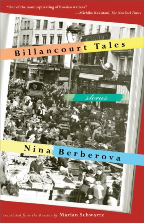 Billancourt Tales - Berberova, Nina