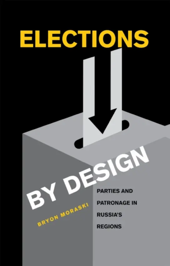 Elections by Design - Moraski, Bryon