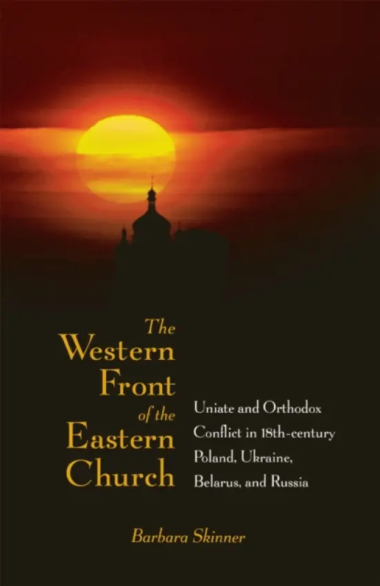 Western Front of the Eastern Church - Skinner, Barbara