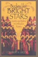 Bodies like Bright Stars - Greene, Robert H.