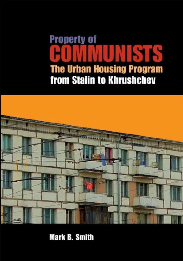 Property of Communists - Smith, Mark B.