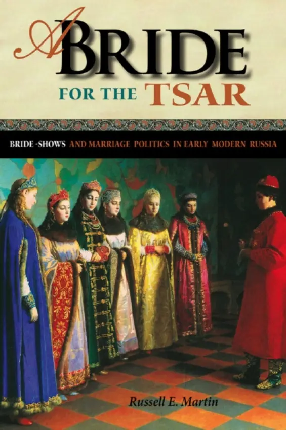 Bride for the Tsar - Martin, Russell E.