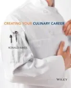 Creating Your Culinary Career - Hayes, Ronald a Array