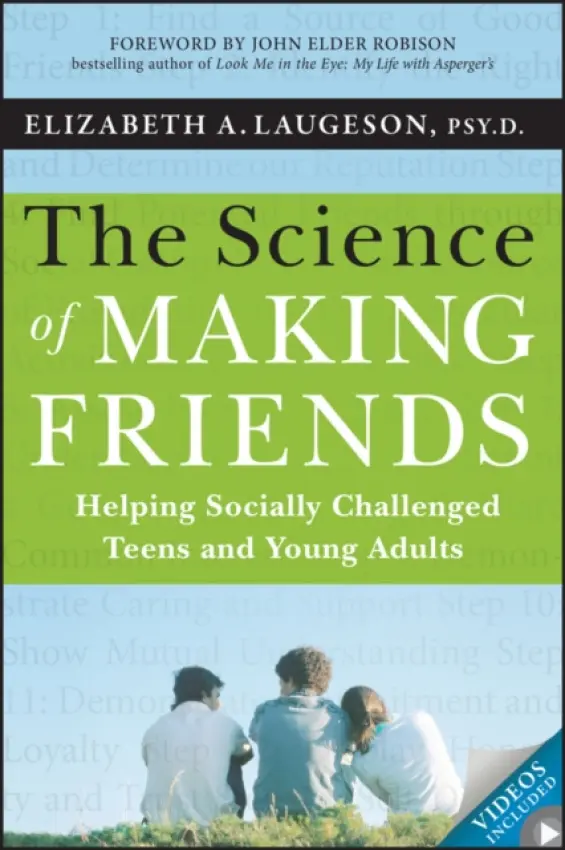 Science of Making Friends - Laugeson, Elizabeth