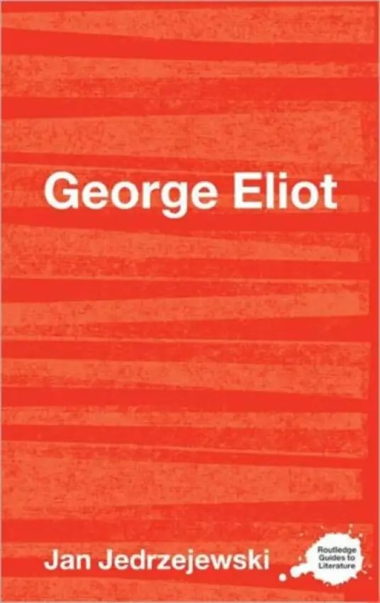 George Eliot - Jedrzejewski, Jan (University of Ulster, UK)