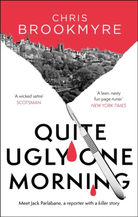 Quite Ugly One Morning - Brookmyre, Christopher