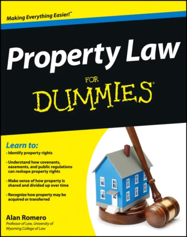 Property Law For Dummies - Romero, Alan R.