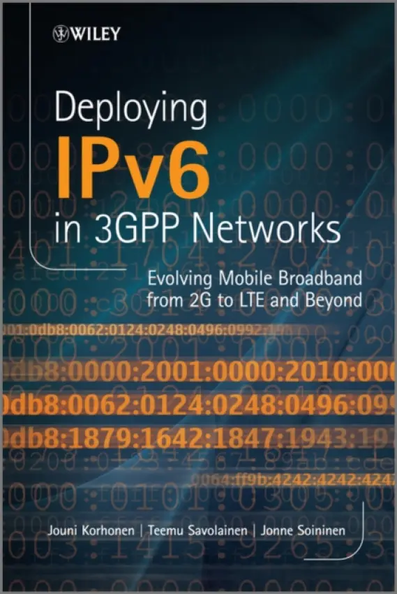 Deploying IPv6 in 3GPP Networks - Korhonen, Jouni (formerly Nokia Siemens Networks, now Renesas Mobile, Finland) a Savolainen, Teemu (Nokia Research Center, Finland) a Soininen, Jonne (Renesas Mobile, Finland)