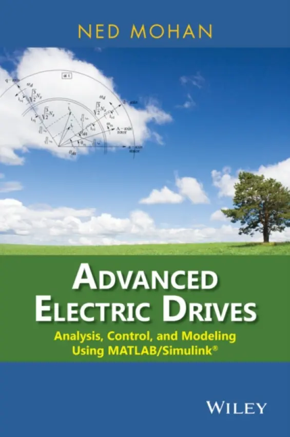 Advanced Electric Drives - Mohan, Ned (University of Minnesota)