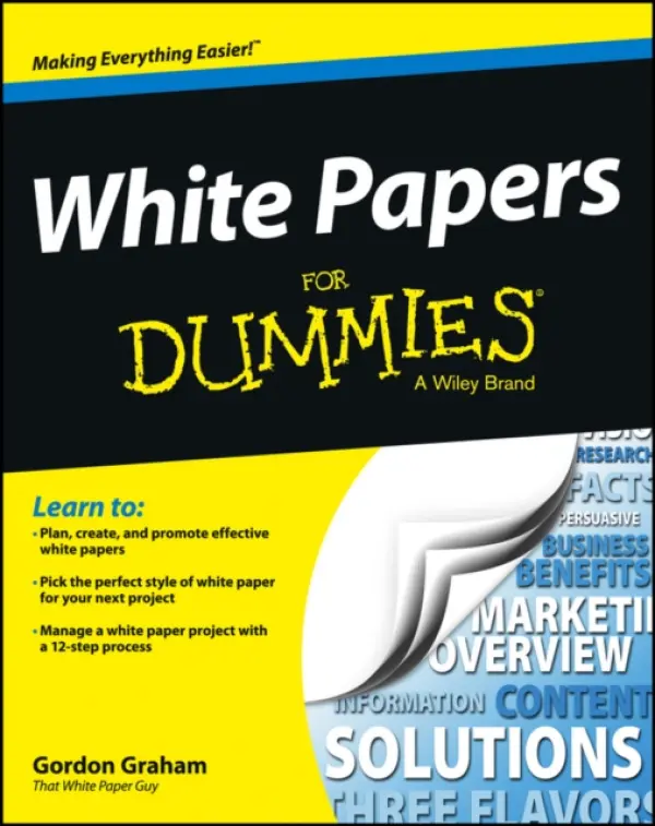 White Papers For Dummies - Graham, Gordon (Princeton Theological Seminary)