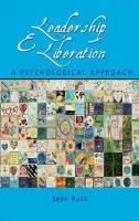 Leadership and Liberation - Ruth, Sean