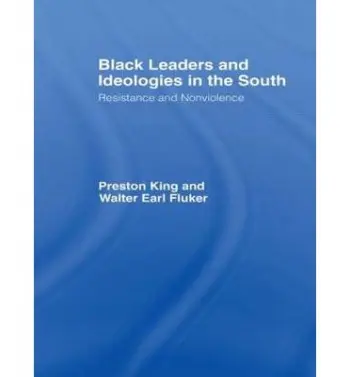 Black Leaders and Ideologies in the South