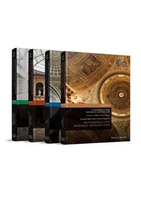 Companions to the History of Architecture, 4 Volume Set